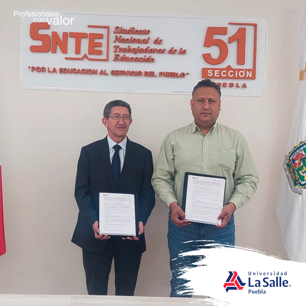 GESTIONA SNTE 51 BECAS POR EXCELENCIA EN LA UNIVERSIDAD LA SALLE PUEBLA