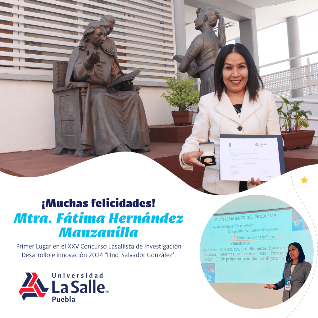 Mtra. Fátima Hernández gana el 1er lugar en el XXV Concurso Lasallista de Investigación Desarrollo e innovación 2024.